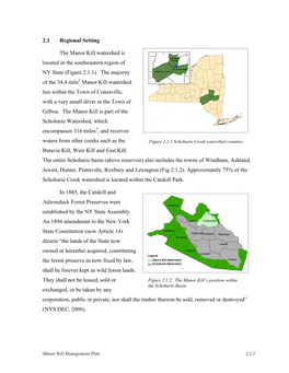 2.1 Regional Setting the Manor Kill Watershed Is