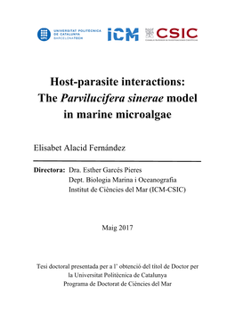Host-Parasite Interactions: the Parvilucifera Sinerae Model in Marine Microalgae
