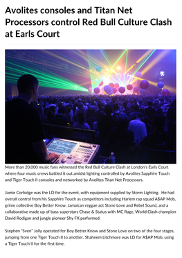 Avolites Consoles and Titan Net Processors Control Red Bull Culture Clash at Earls Court