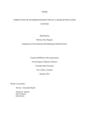 THESIS VERIFICATION of BACKGROUND REDUCTION in a LIQUID SCINTILLATION COUNTER Submitted by Marilyn Alice Magenis Department of E