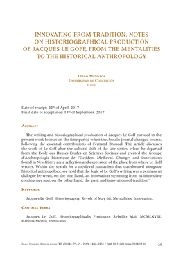 Innovating from Tradition. Notes on Historiographical Production of Jacques Le Goff, from the Mentalities to the Historical Anthropology