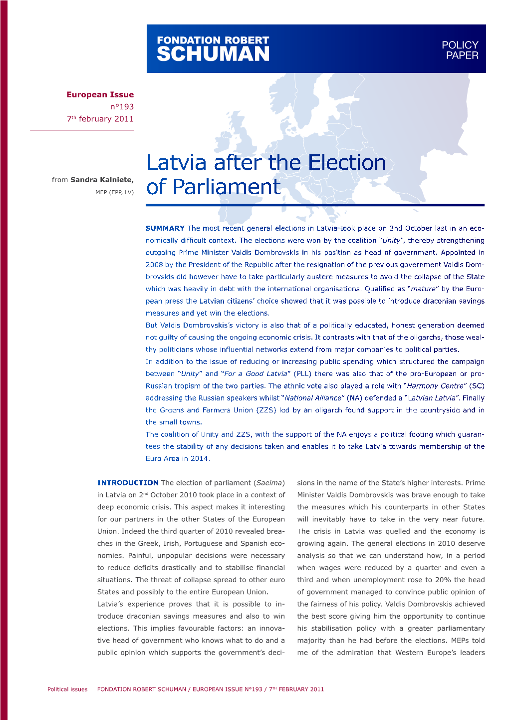 Latvia After the Election of Parliament