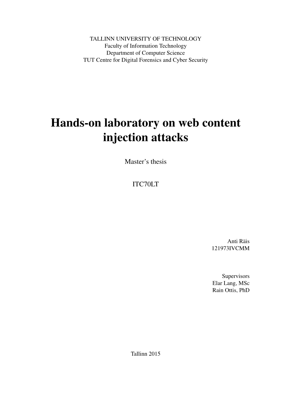 Hands-On Laboratory on Web Content Injection Attacks