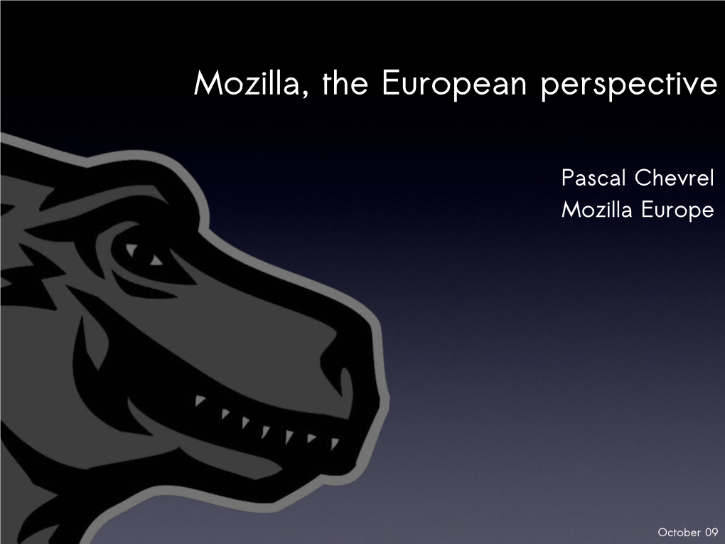 Mozilla, the European Perspective