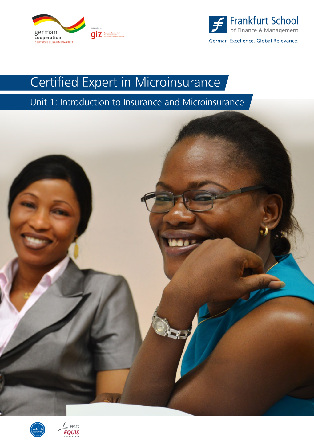 Certified Expert in Microinsurance Unit 1: Introduction to Insurance and Microinsurance