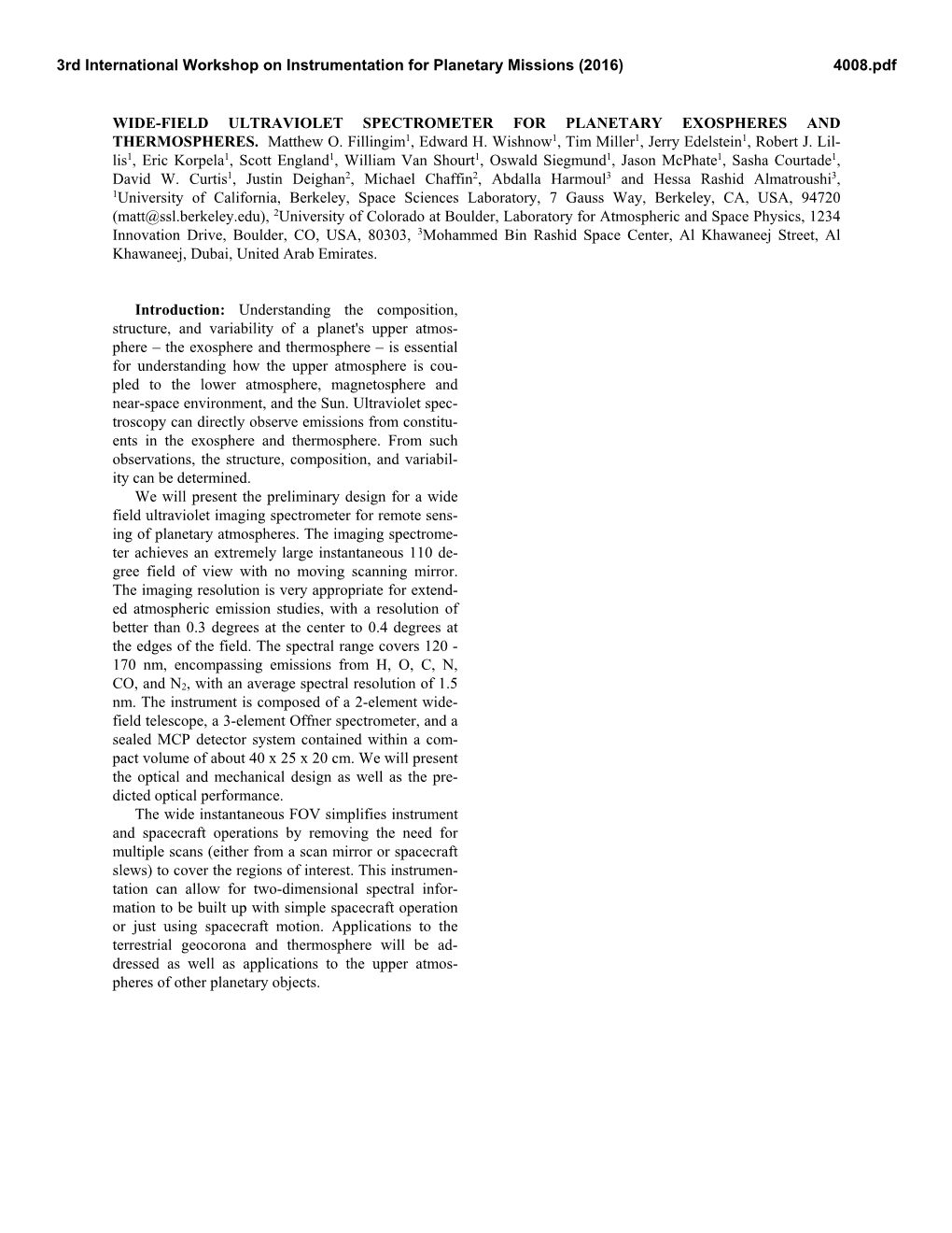 Wide-Field Ultraviolet Spectrometer for Planetary Exospheres and Thermospheres