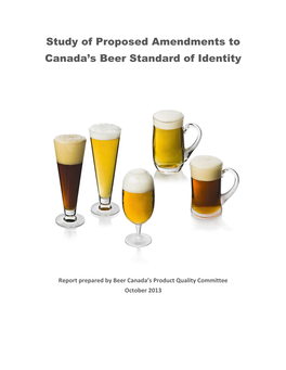 Study of Proposed Amendments to Canada's Beer Standard of Identity