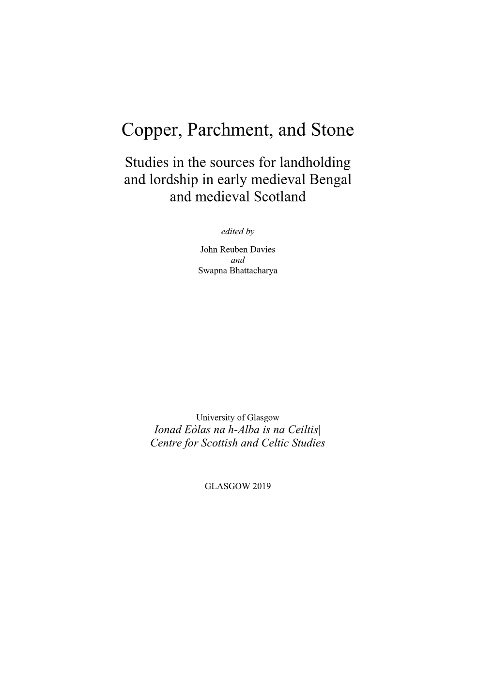 Copper, Parchment, and Stone
