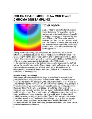 COLOR SPACE MODELS for VIDEO and CHROMA SUBSAMPLING