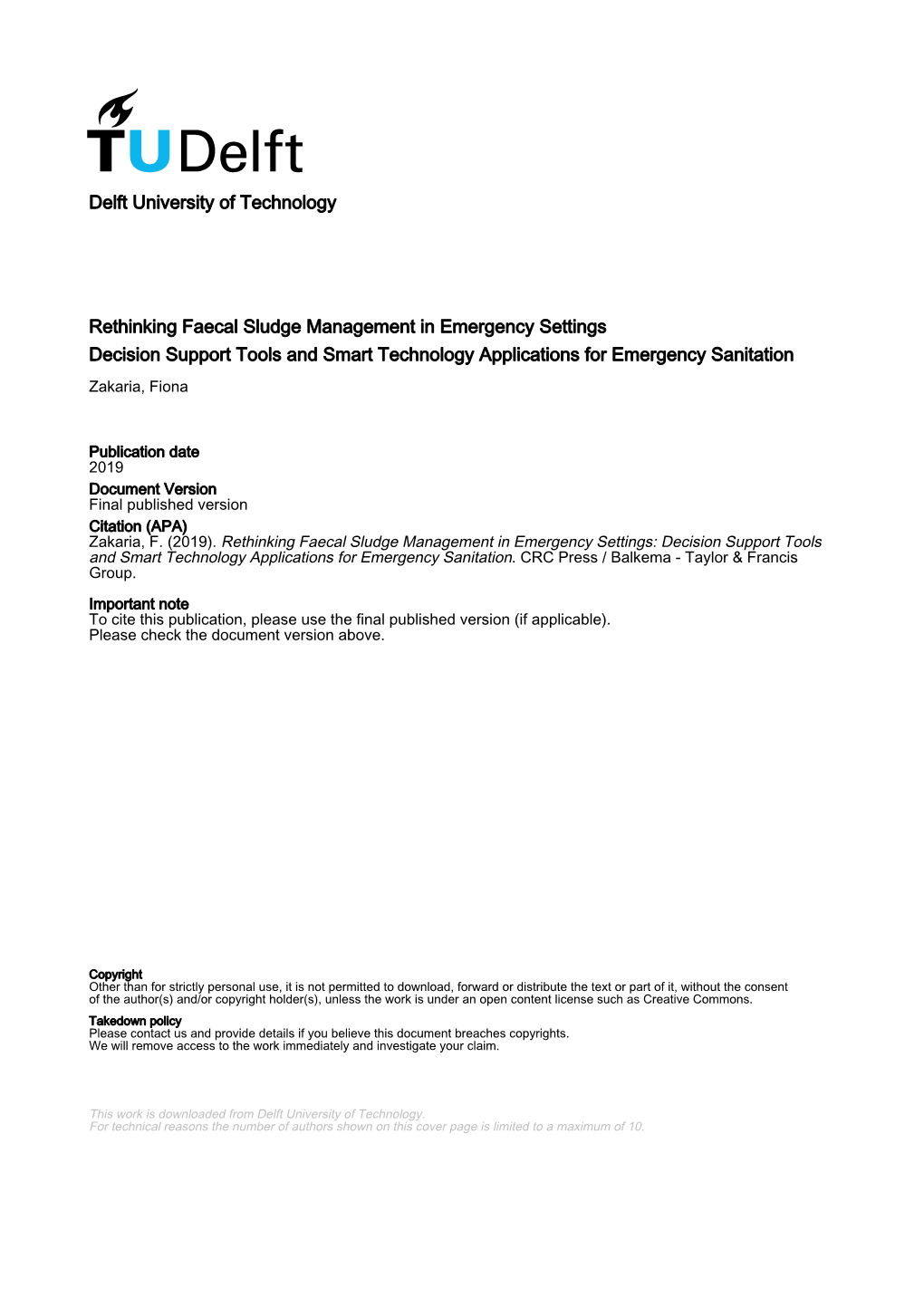 Rethinking Faecal Sludge Management in Emergency Settings Decision Support Tools and Smart Technology Applications for Emergency Sanitation Zakaria, Fiona
