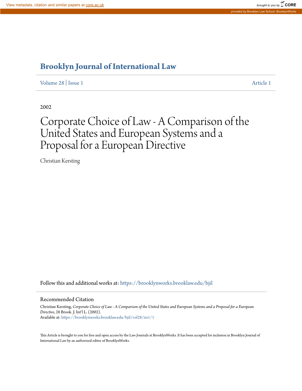 Corporate Choice of Law - a Comparison of the United States and European Systems and a Proposal for a European Directive Christian Kersting