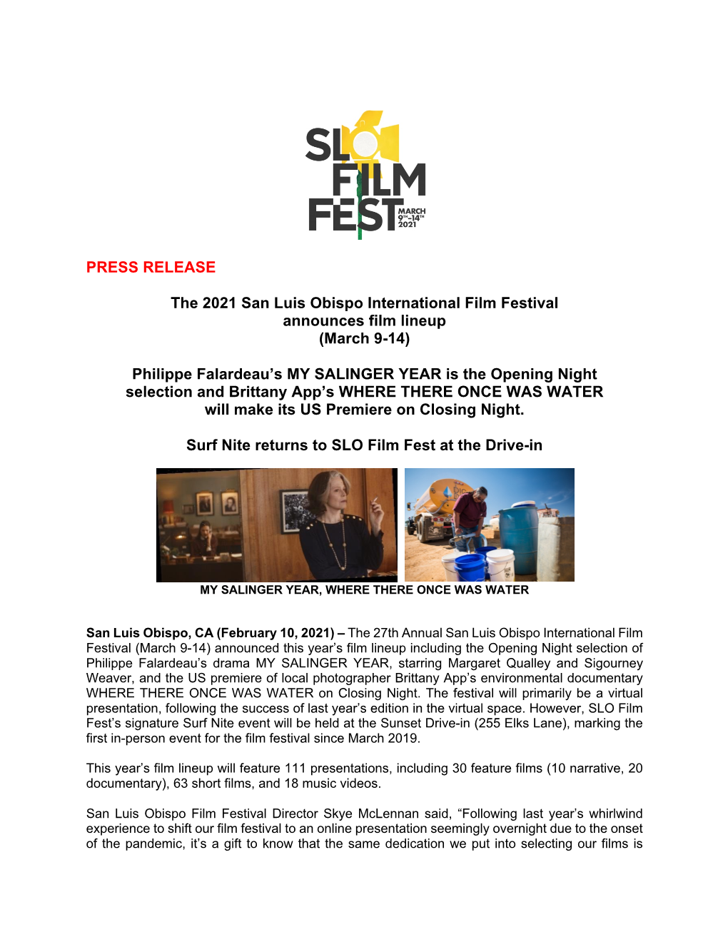 PRESS RELEASE the 2021 San Luis Obispo International Film Festival Announces Film Lineup (March 9-14) Philippe Falardeau's