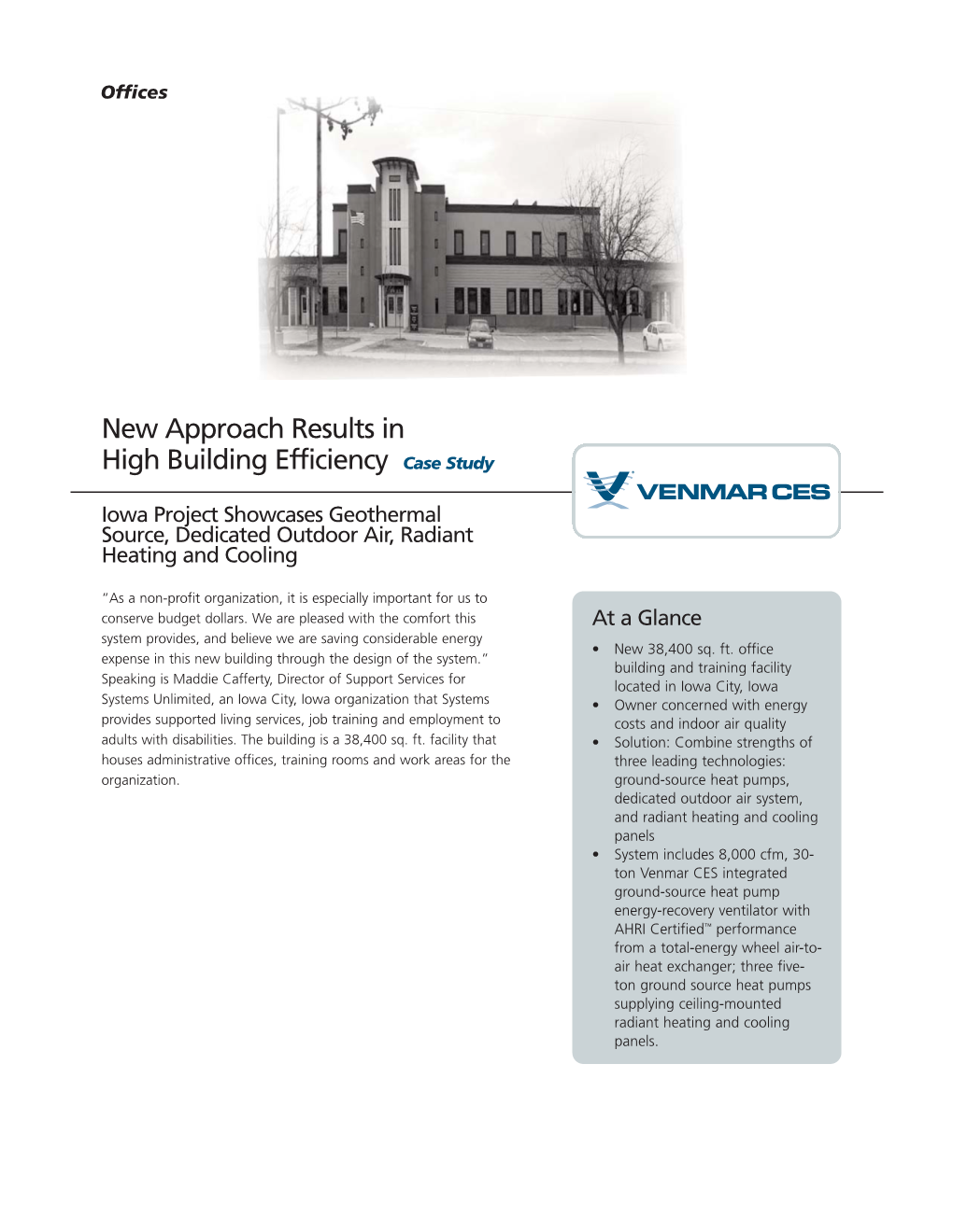New Approach Results in High Building Efficiency Case Study