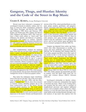 Gangstas, Thugs, and Hustlas: Identity and the Code of the Street in Rap