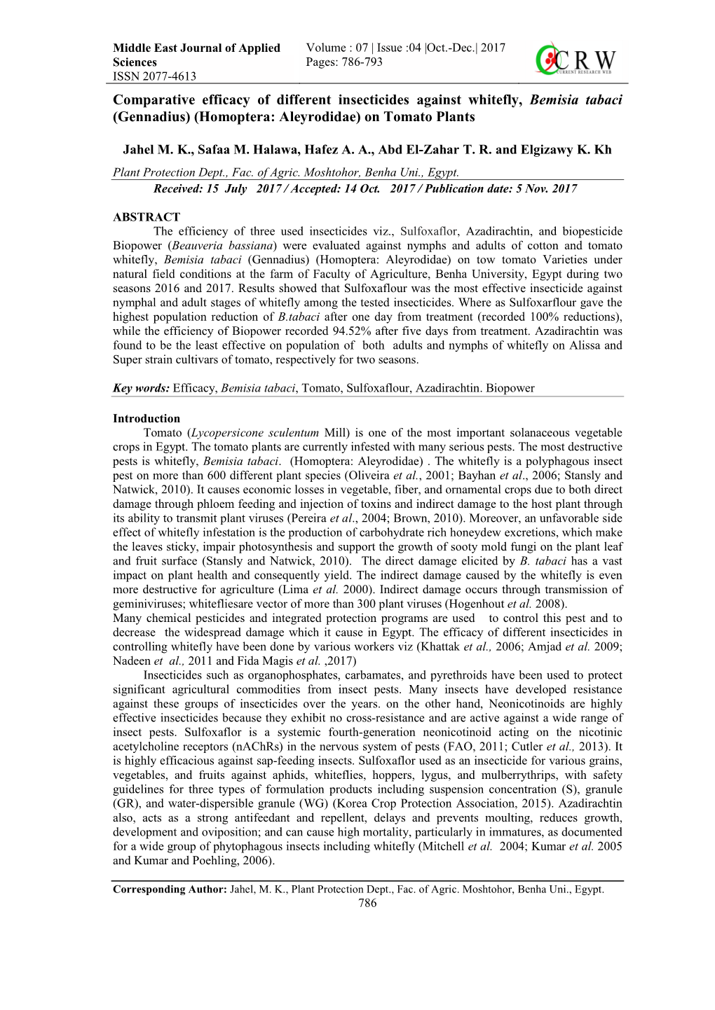 Comparative Efficacy of Different Insecticides Against Whitefly, Bemisia Tabaci (Gennadius) (Homoptera: Aleyrodidae) on Tomato Plants