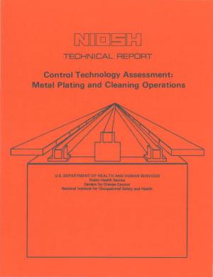 Control Technology Assessment: Metal Plating and Cleaning Operations