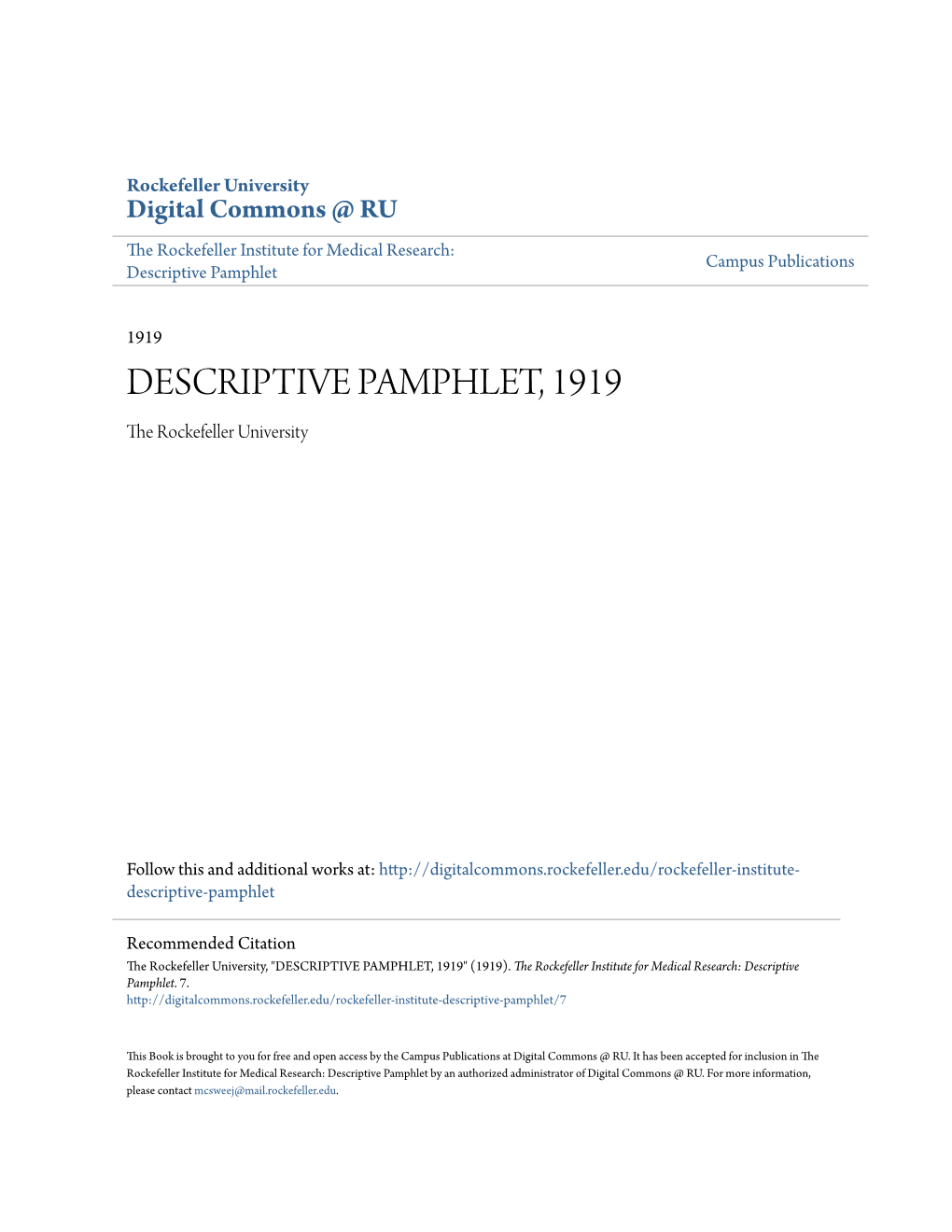 DESCRIPTIVE PAMPHLET, 1919 the Rockefeller University