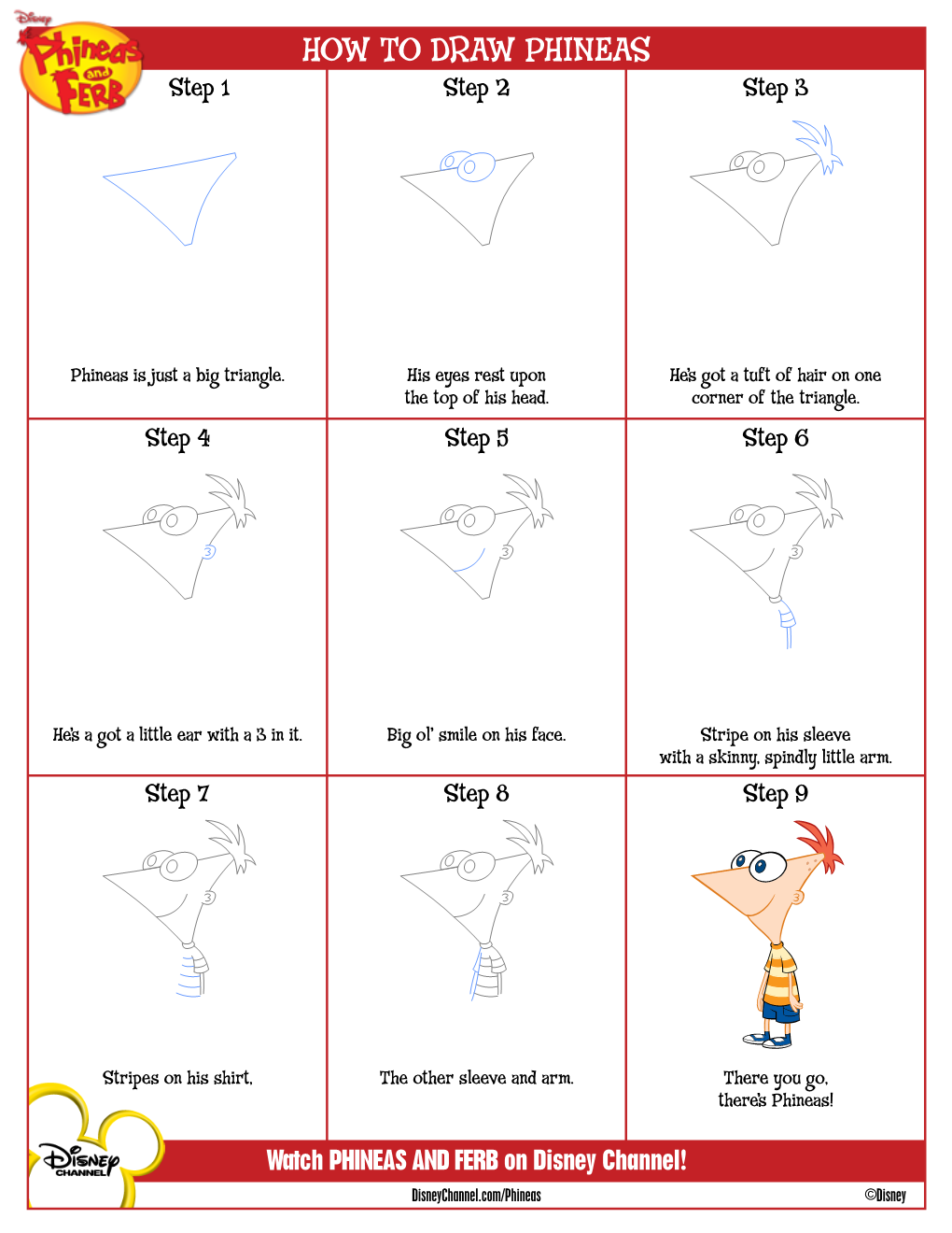 HOW to DRAW PHINEAS Step 1 Step 2 Step 3