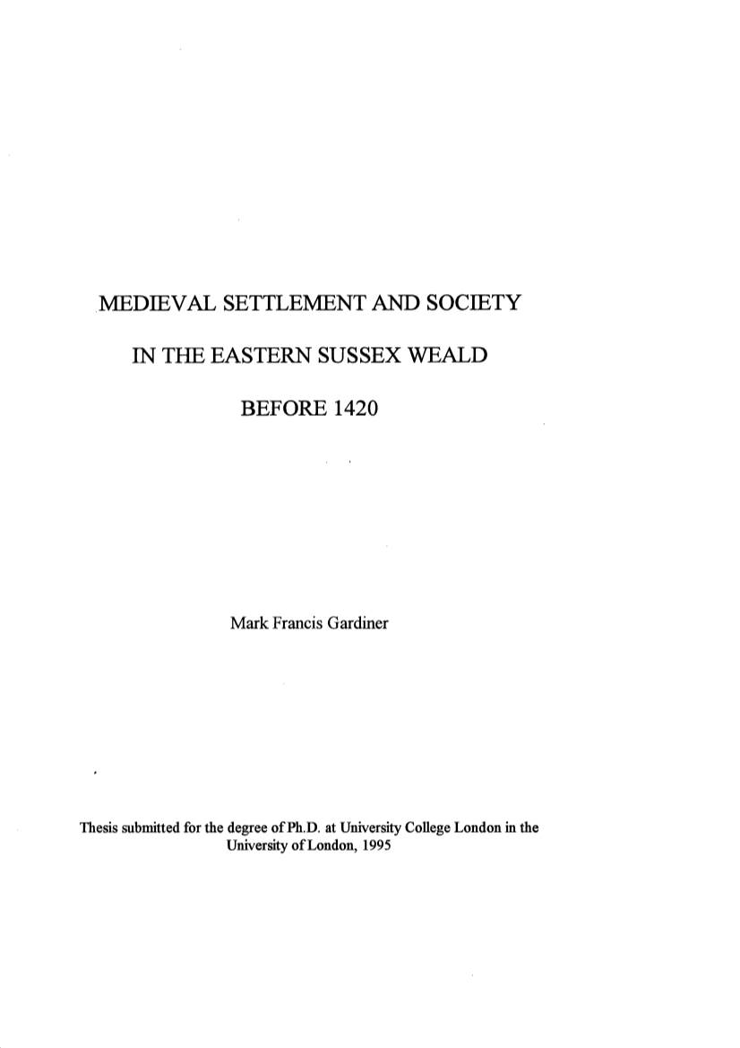 Medieval Settlement and Society in the Eastern Sussex Weald Before 1420