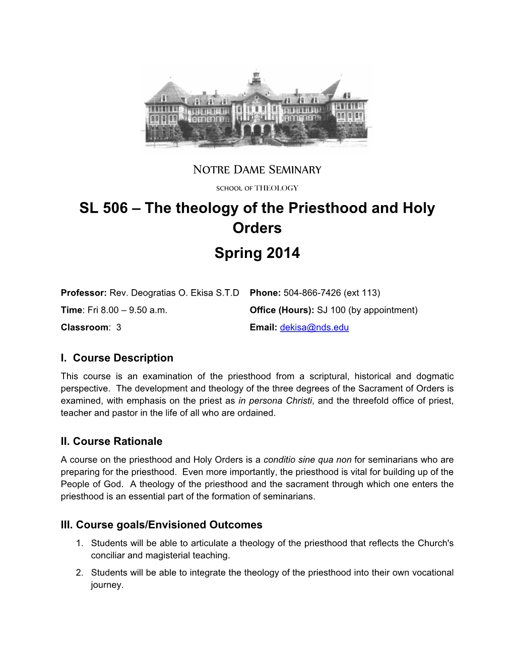 SL 506 – the Theology of the Priesthood and Holy Orders Spring 2014