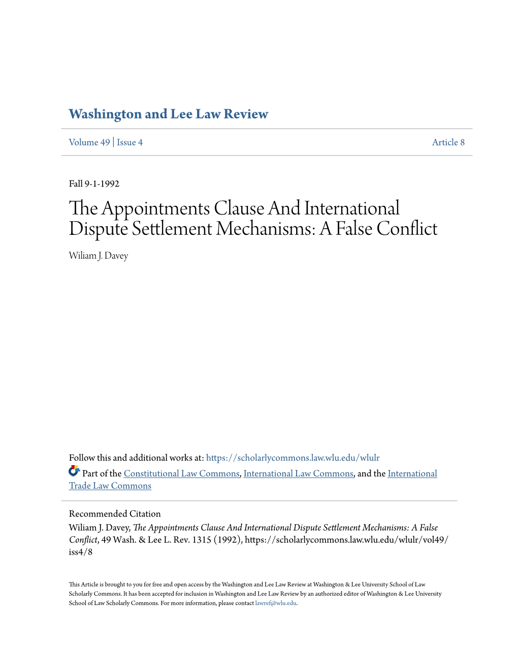 The Appointments Clause and International Dispute Settlement Mechanisms: a False Conflict Wiliam J