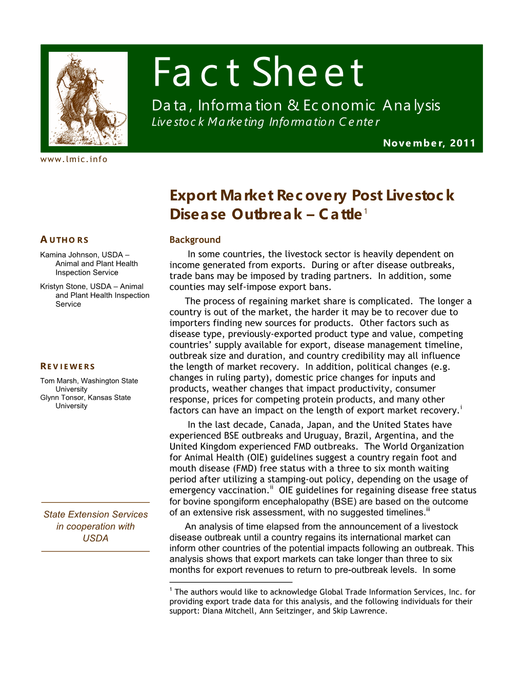 Export Market Recovery Post Livestock Disease Outbreak – Cattle1