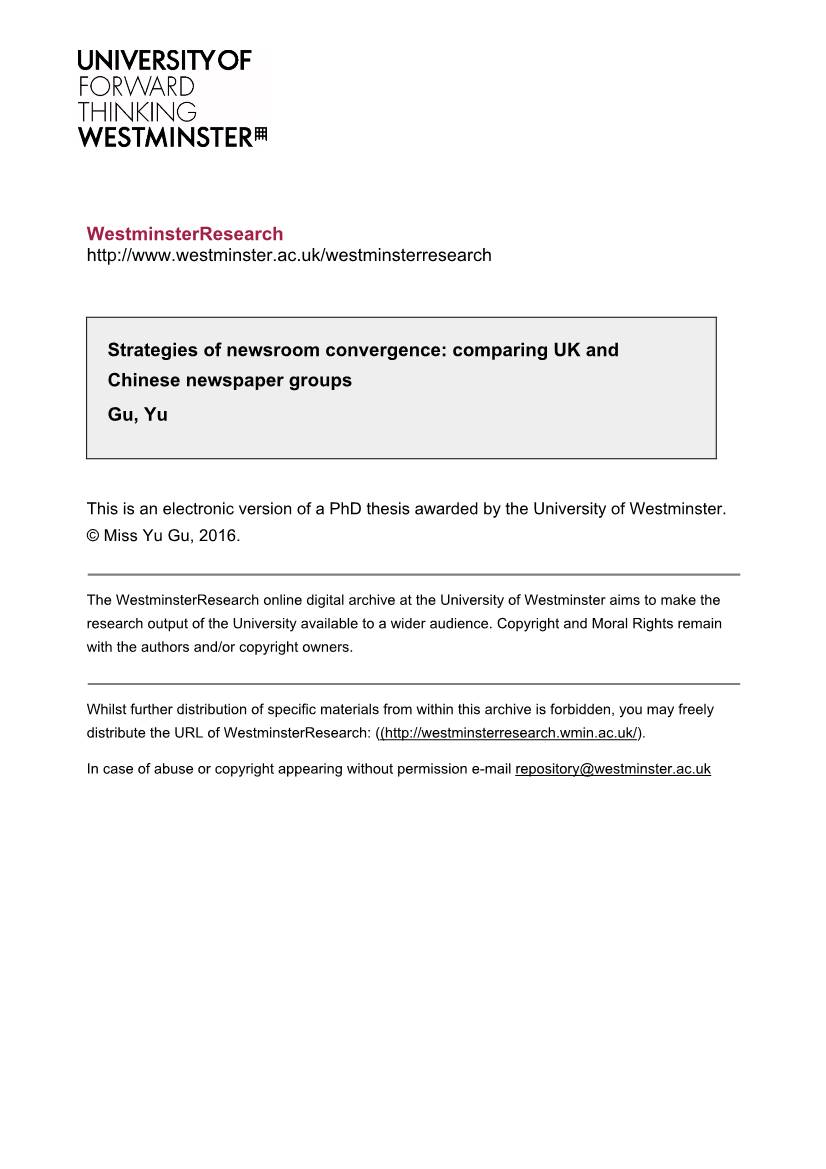 Strategies of Newsroom Convergence: Comparing UK and Chinese Newspaper Groups Gu, Yu