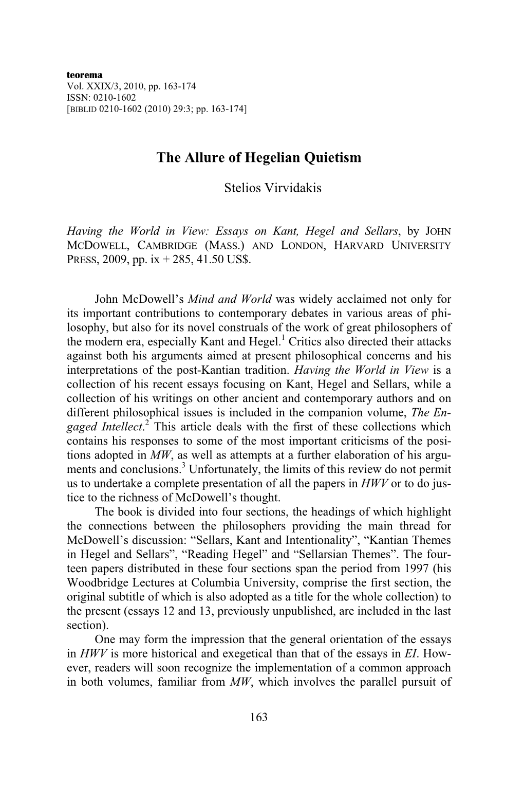 The Allure of Hegelian Quietism