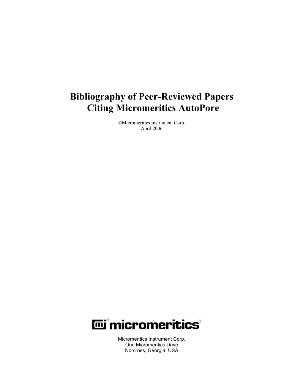 Bibliography of Peer-Reviewed Papers Citing Micromeritics Autopore
