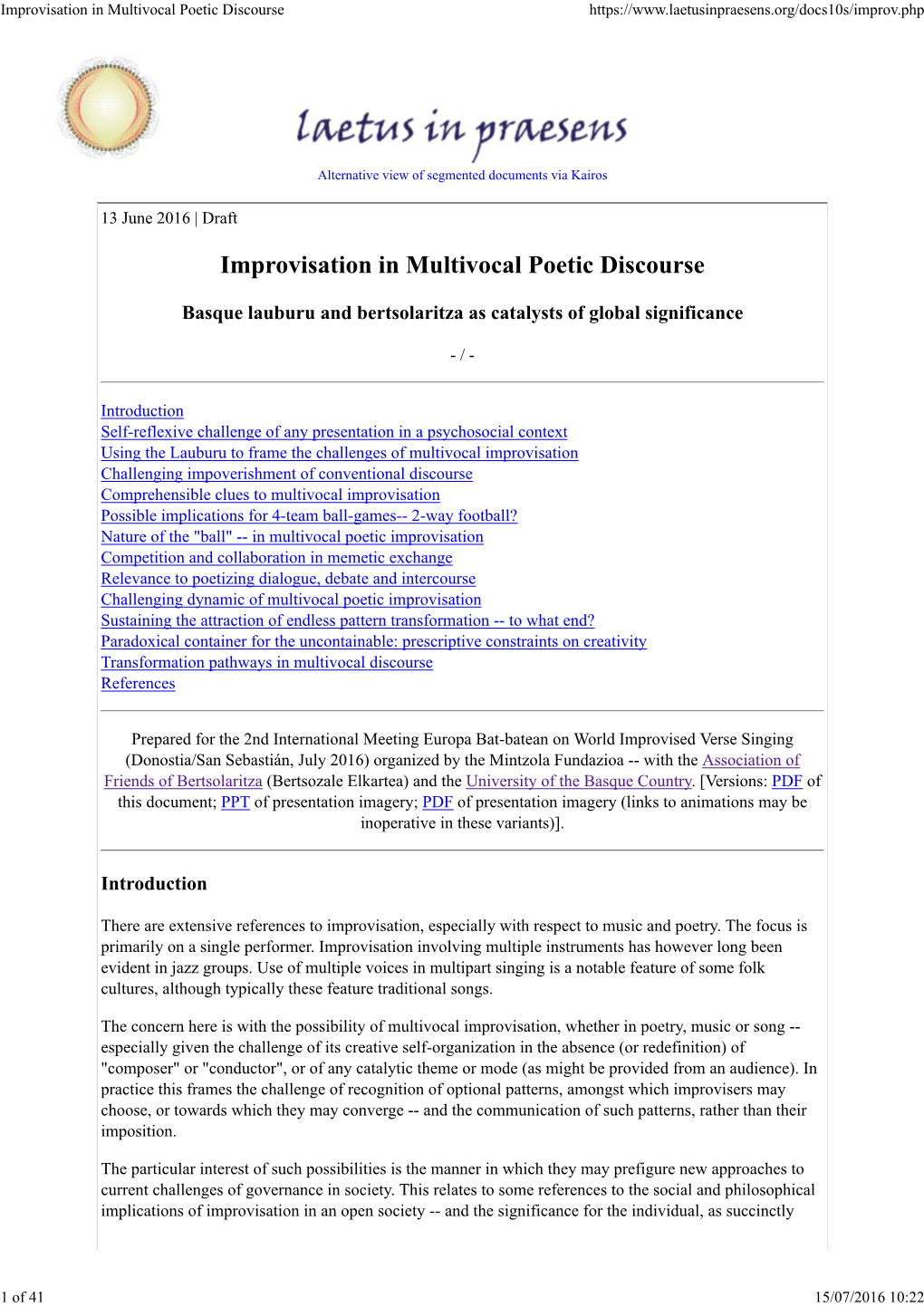 Improvisation in Multivocal Poetic Discourse