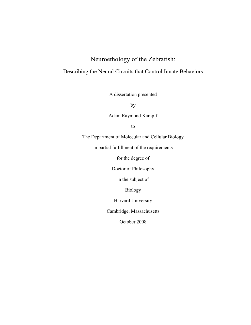 Neuroethology of the Zebrafish