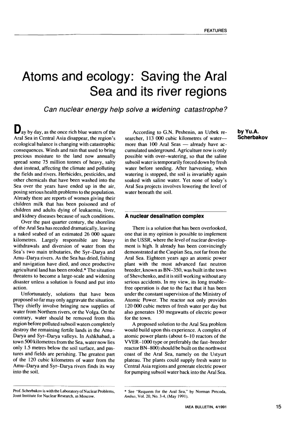 Atoms and Ecology: Saving the Aral Sea and Its River Regions