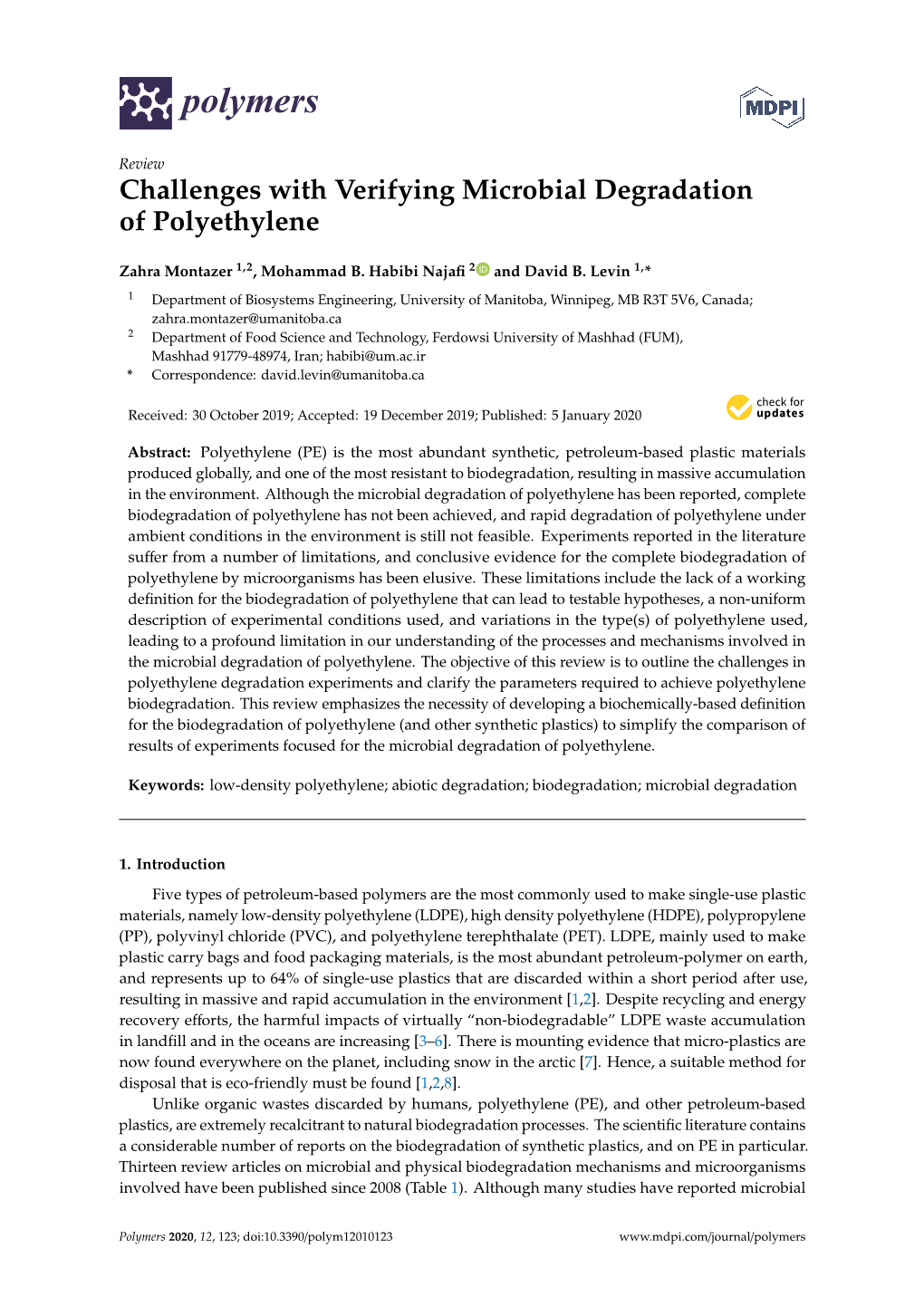Challenges with Verifying Microbial Degradation of Polyethylene