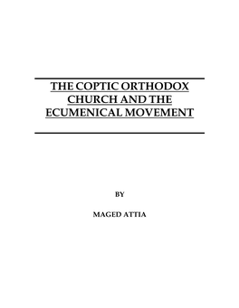 The Coptic Orthodox Church and the Ecumenical Movement
