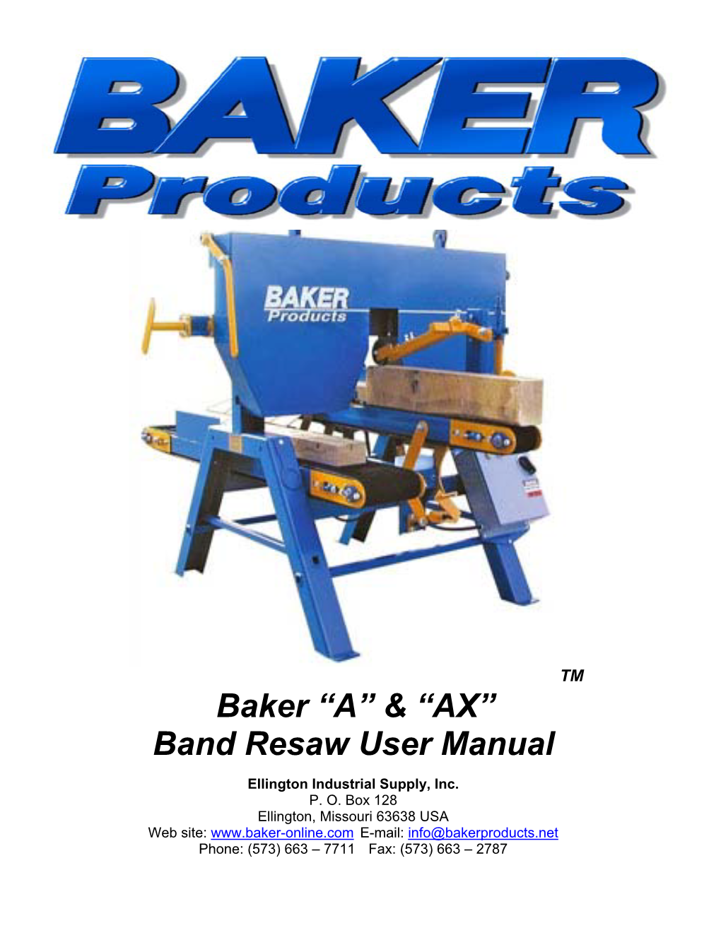 Baker “A” & “AX” Band Resaw User Manual