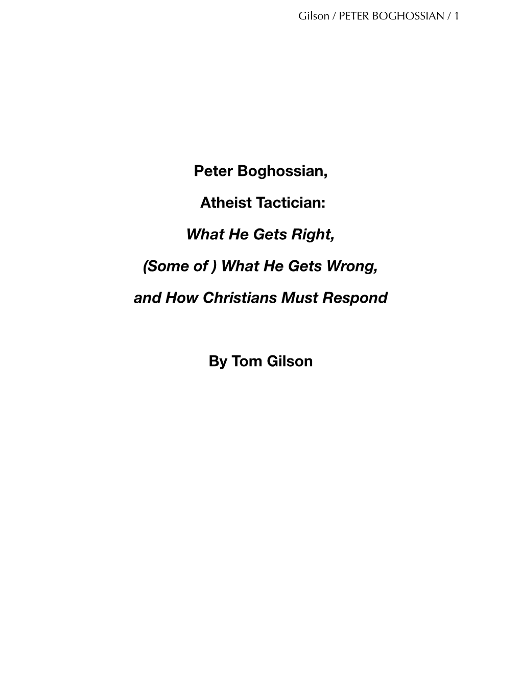 Peter Boghossian, Atheist Tactiction