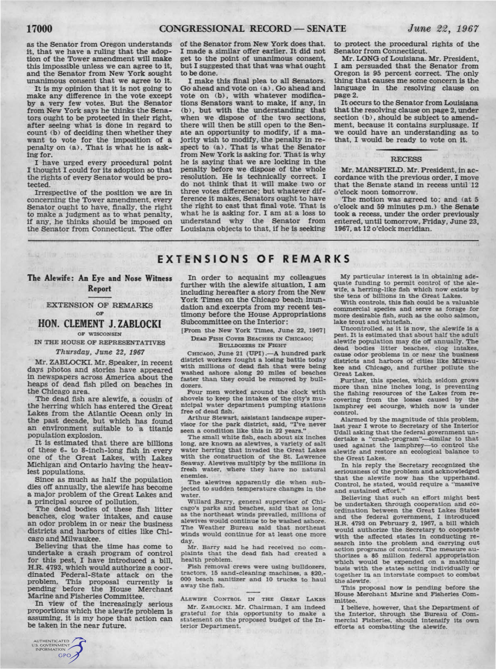 SENATE June 22 , 1967 As the Senator from Oregon Understands of the Senator from New York Does That