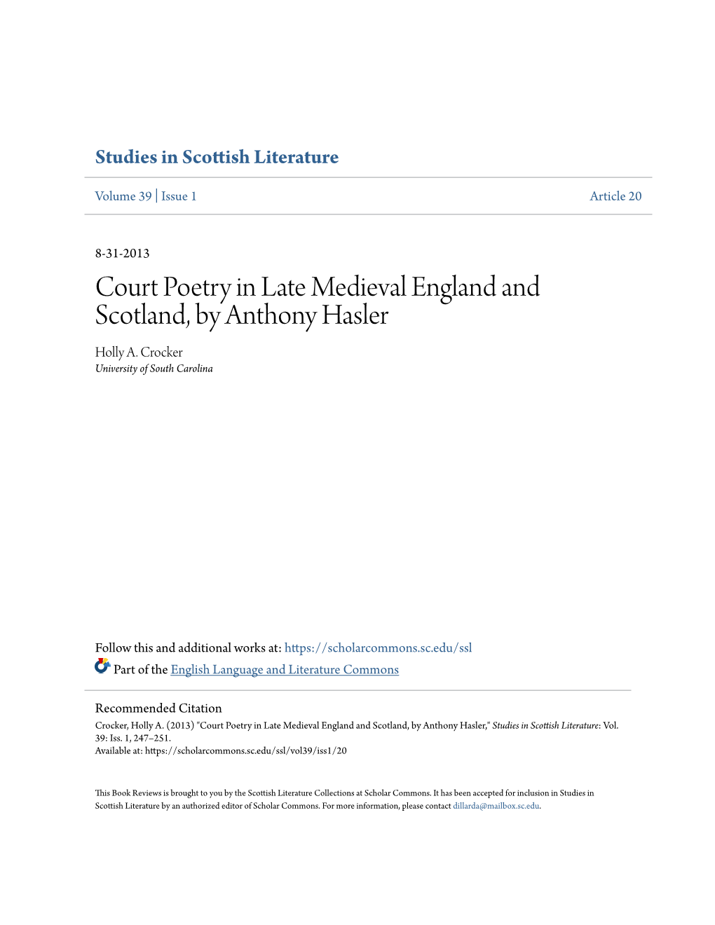 Court Poetry in Late Medieval England and Scotland, by Anthony Hasler Holly A