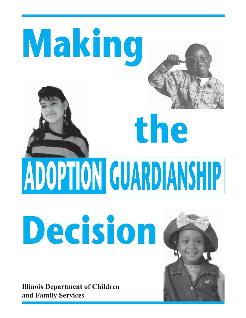 Making the Adoption/Guardianship Decision Gives