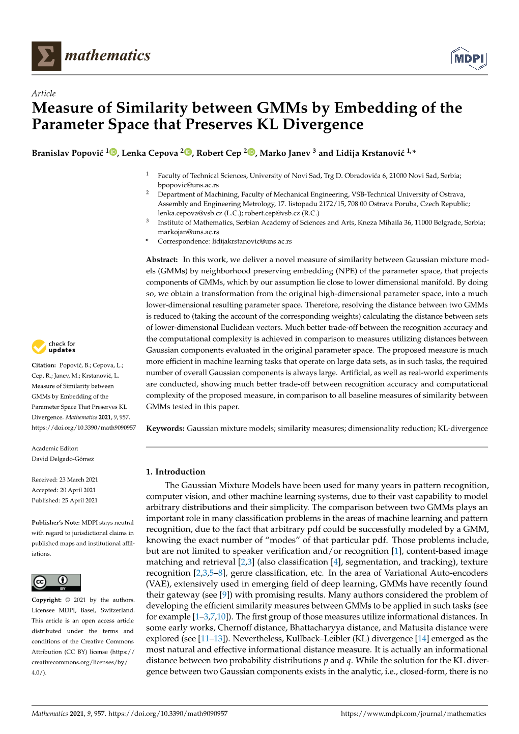 Measure of Similarity Between Gmms by Embedding of the Parameter Space That Preserves KL Divergence