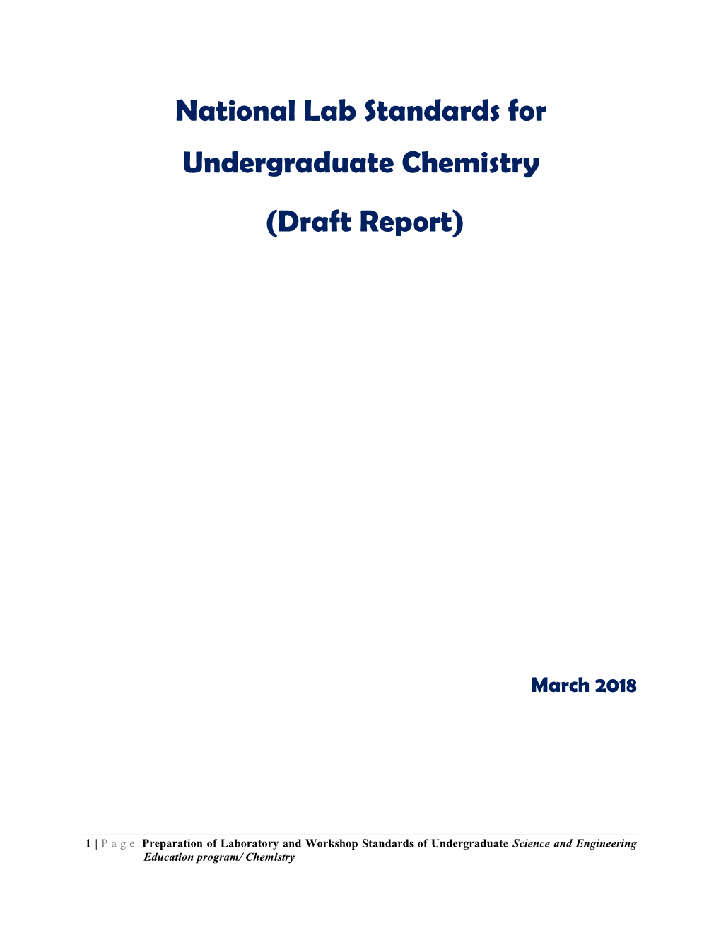National Lab Standards for Undergraduate Chemistry (Draft Report)