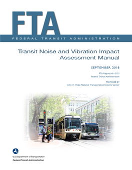 FTA Transit Noise and Vibration Impact Assessment Manual