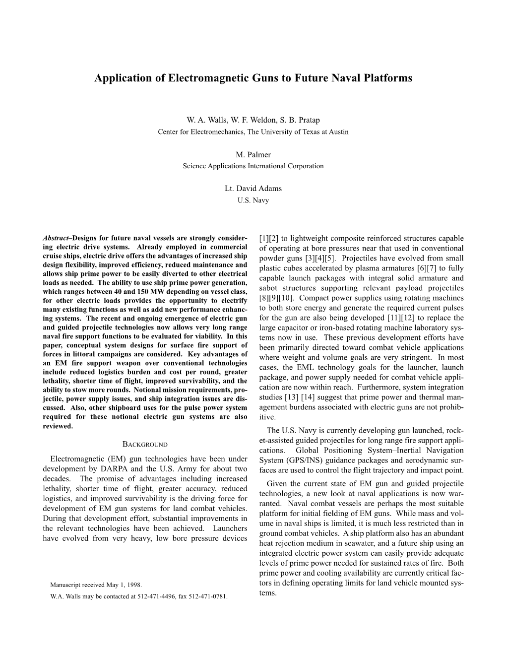 Application of Electromagnetic Guns to Future Naval Platforms