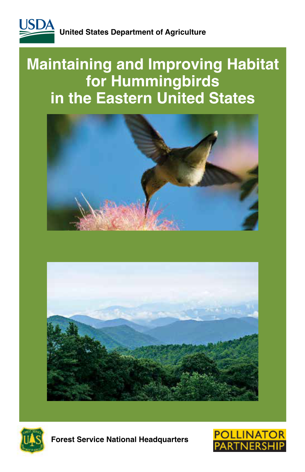 Maintaining and Improving Habitat for Hummingbirds in the Eastern United States