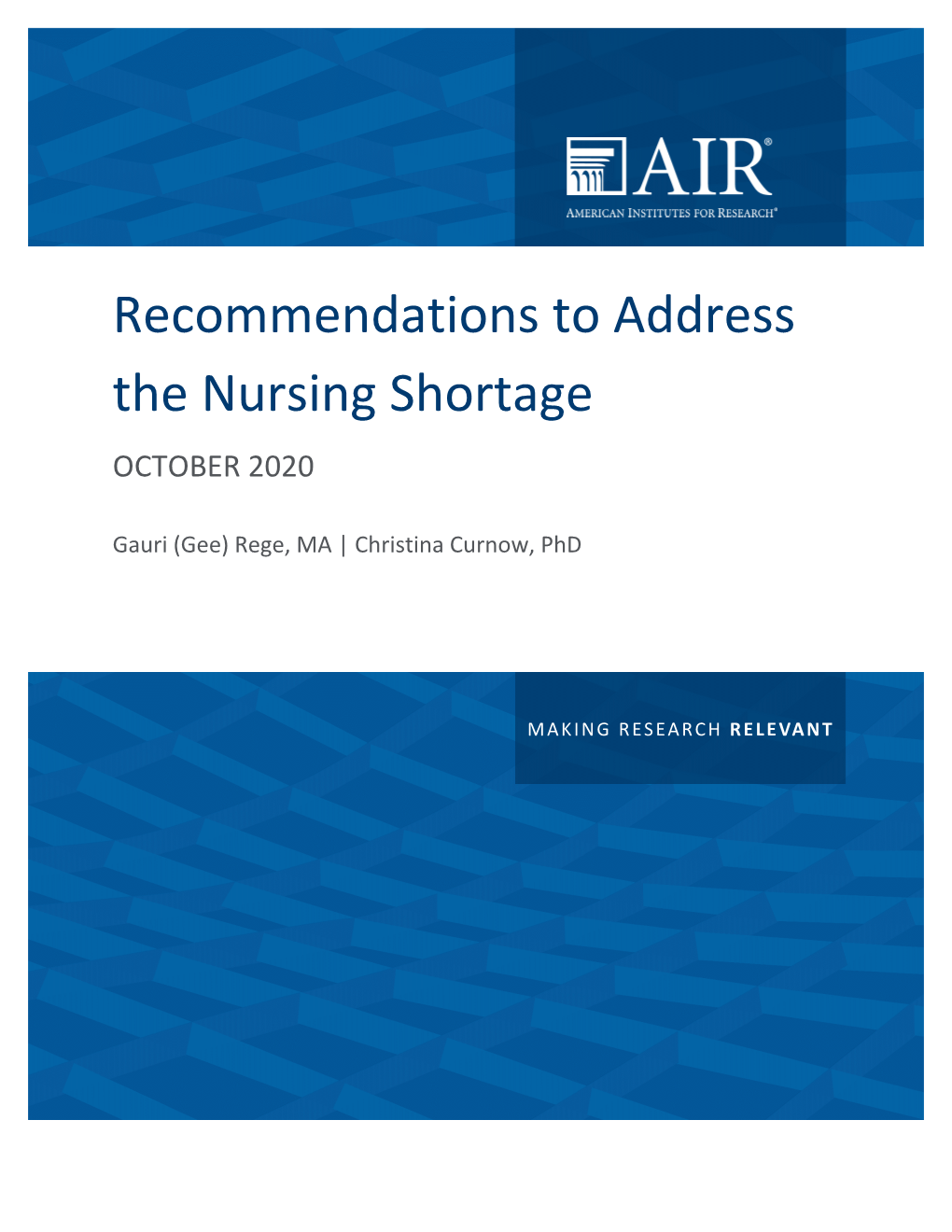 Recommendations to Address the Nursing Shortage OCTOBER 2020