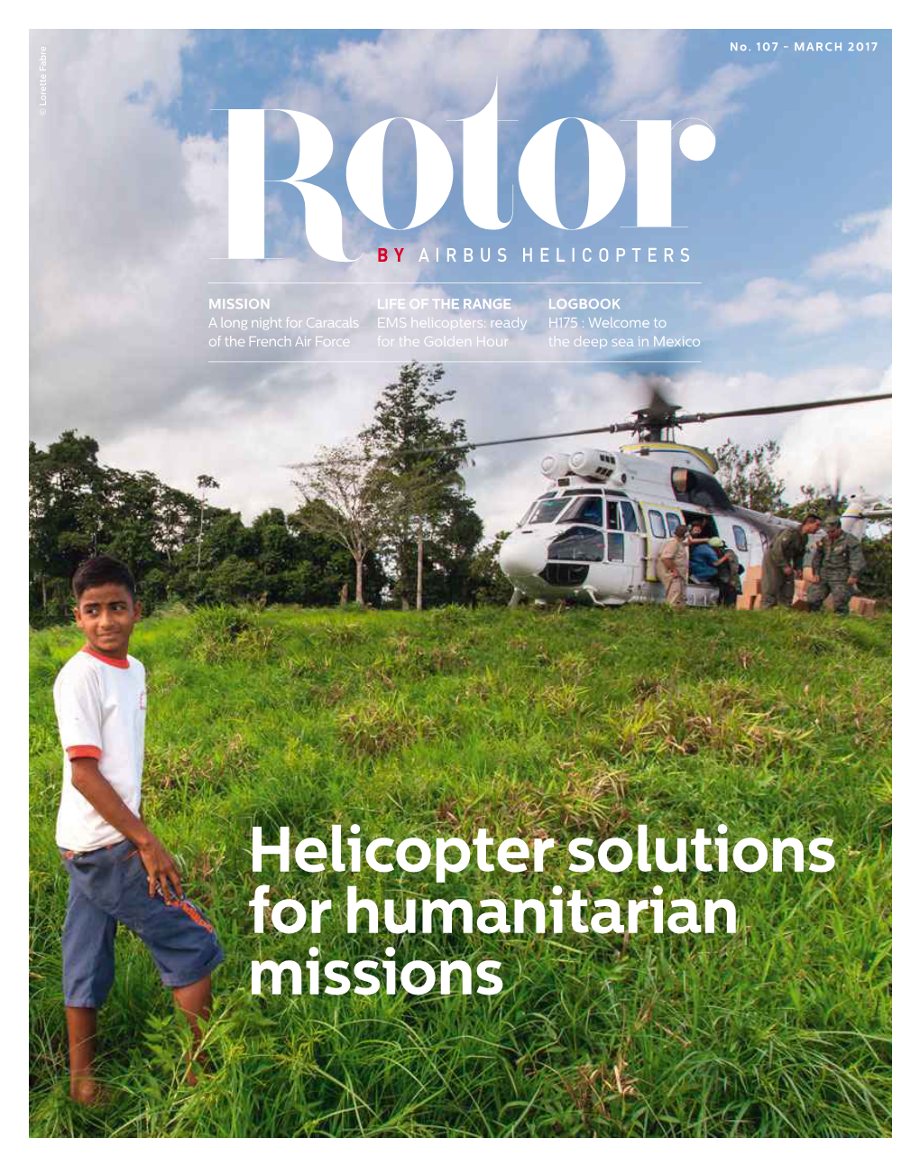 Helicopter Solutions for Humanitarian Missions CONTENTS