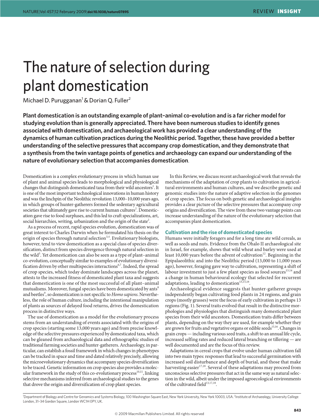 The Nature of Selection During Plant Domestication Michael D