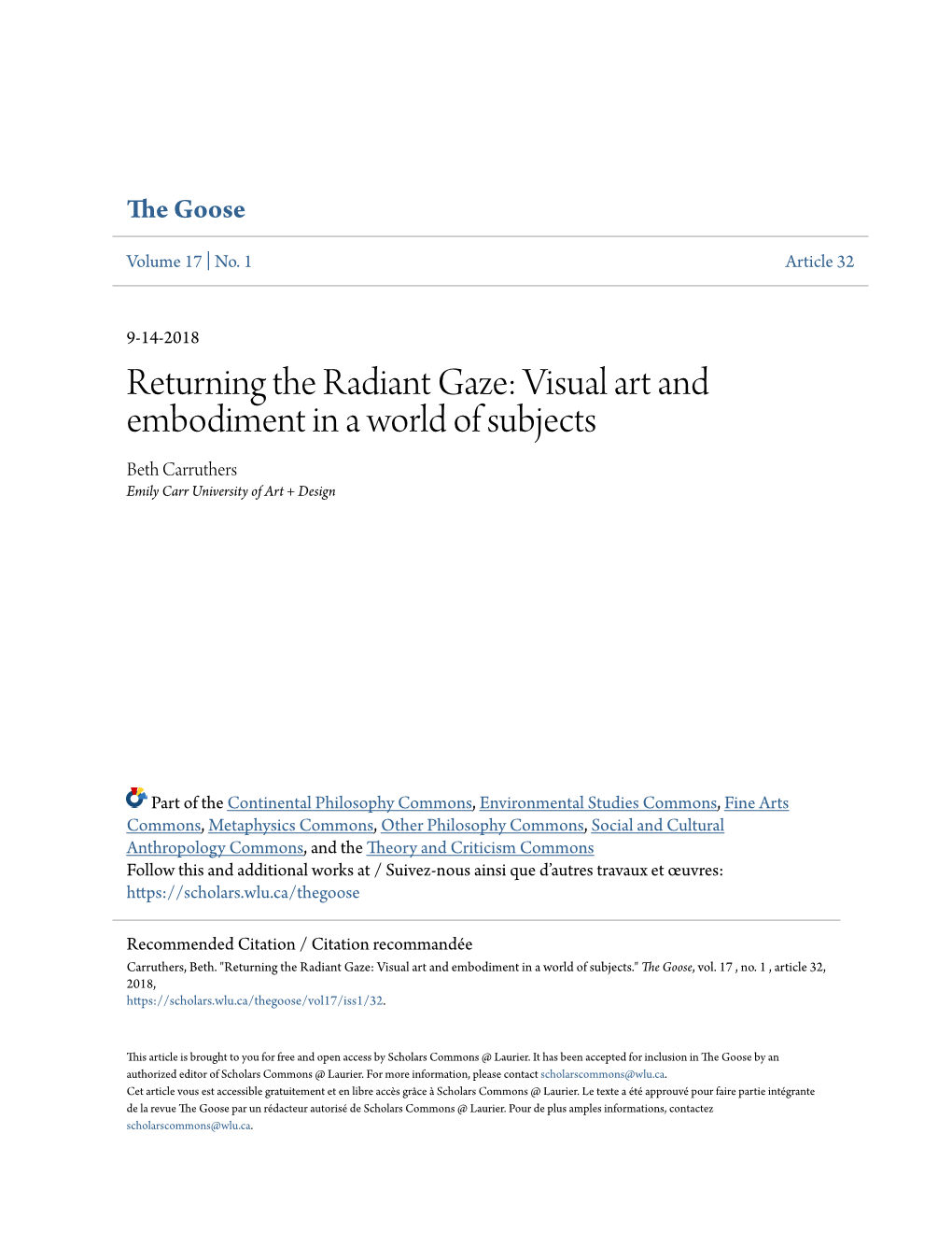 Returning the Radiant Gaze: Visual Art and Embodiment in a World of Subjects Beth Carruthers Emily Carr University of Art + Design