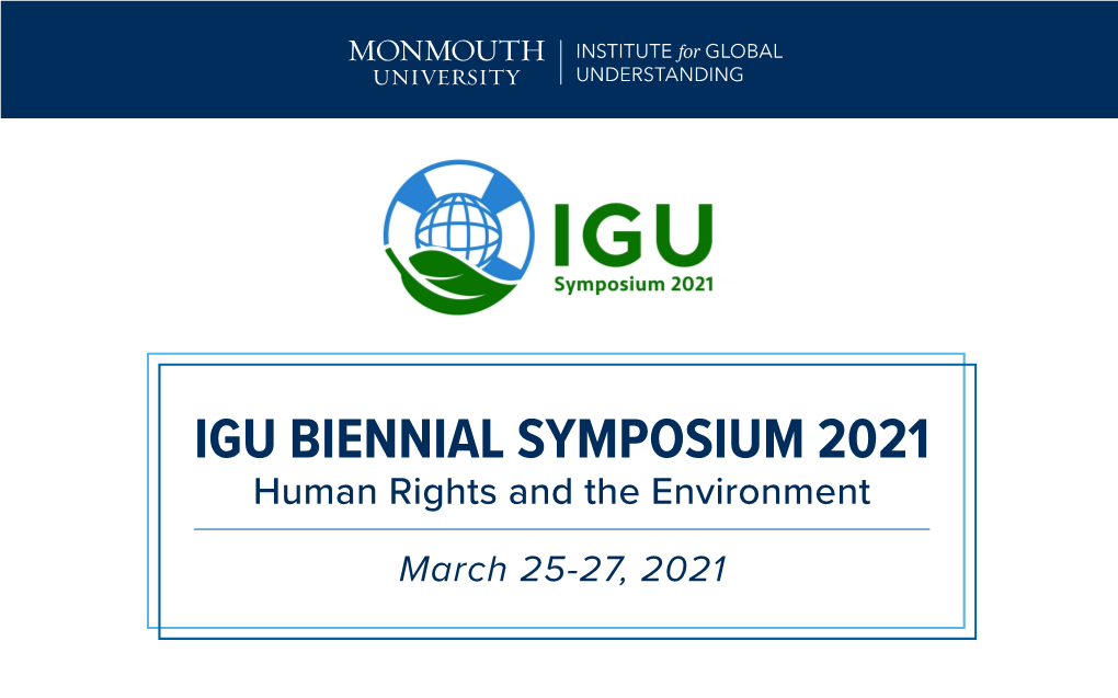 The 2021 Institute for Global Understanding Biennial Symposium