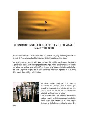 Quantum Physics Isn't So Spooky, Pilot Waves Make It